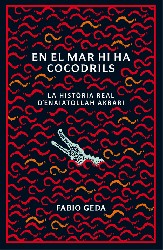 EN EL MAR HI HA COCODRILS
