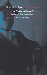 UN HOME INVISIBLE de RALPH ELLISON