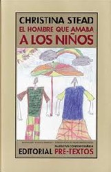 EL HOMBRE QUE AMABA A LOS NIÑOS de CHRISTINA STEAD