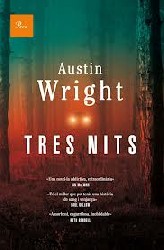 TRES NITS d'AUSTIN WRIGHT