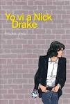 YO VI A NICK DRAKE d'EDUARDO JORDÁ