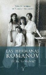 LAS HERMANAS ROMANOV d'HELEN RAPPAPORT