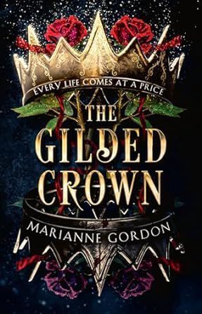 GILDED CROWN, THE