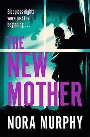 NEW MOTHER, THE