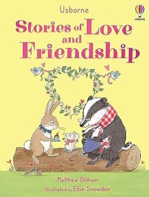 STORIES OF LOVE AND FRIENDSHIP