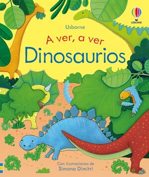 DINOSAURIOS. A VER A VER