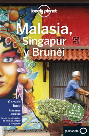 MALASIA, SINGAPUR Y BRUNÉI, LONELY PLANET