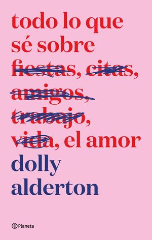 TODO LO QUE SÉ SOBRE EL AMOR (EDICIÓN ESPECIAL)