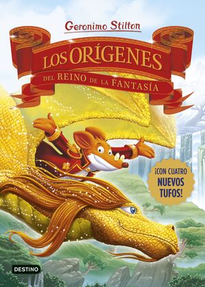 ORÍGENES DEL REINO DE LA FANTASÍA, LOS