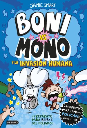 BONI VS. MONO Y LA INVASIÓN HUMANA