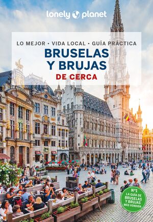 BRUSELAS Y BRUJAS DE CERCA - GUIA LONELY PLANET