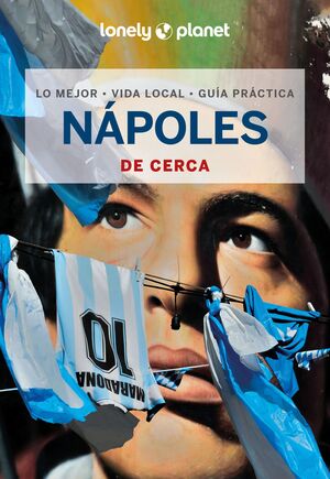 NÁPOLES DE CERCA - GUIA LONELY PLANET