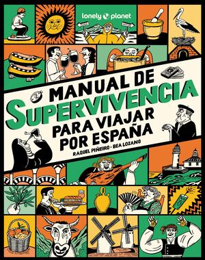 MANUAL DE SUPERVIVENCIA PARA VIAJAR POR ESPAÑA