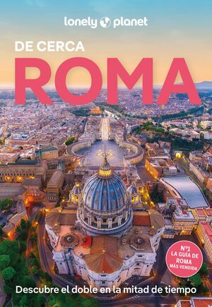 ROMA DE CERCA, GUIA LONELY PLANET