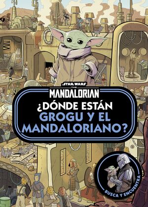 DÓNDE ESTÁN GROGU Y EL MANDALORIANO?