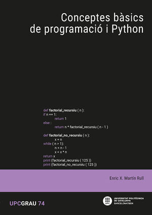 CONCEPTES BÀSICS DE PROGRAMACIÓ I PYTHON