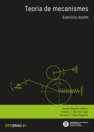 TEORIA DE MECANISMES : EXERCICIS RESOLTS