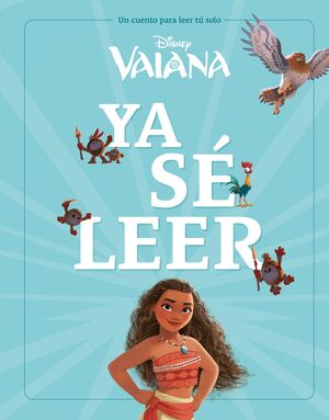 VAIANA (YA SÉ LEER)