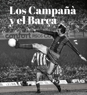 CAMPAÑÁ Y EL BARÇA, LOS