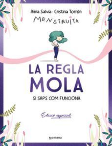 REGLA MOLA (SI SAPS COM FUNCIONA), LA