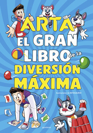 GRAN LIBRO DE LA DIVERSIÓN MÁXIMA, EL