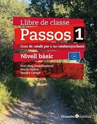 PASSOS 1 - LLIBRE DE CLASSE - NIVELL BÀSIC ( A2 )