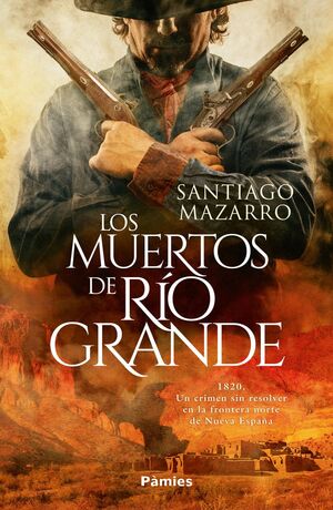 MUERTOS DE RÍO GRANDE, LOS