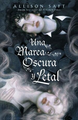 MAREA OSCURA Y LETAL, UNA