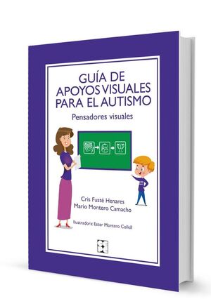 GUIA DE APOYOS VISUALES PARA AUTISMO: PENSADORES VISUALES