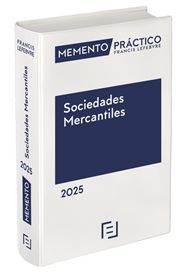 MEMENTO PRÁCTICO SOCIEDADES MERCANTILES 2025