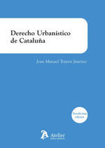 DERECHO URBANISTICO DE CATALUÃ‘A 12 EDICION