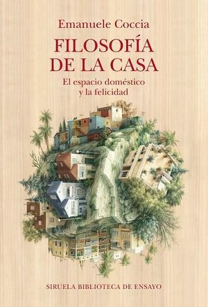 FILOSOFÍA DE LA CASA