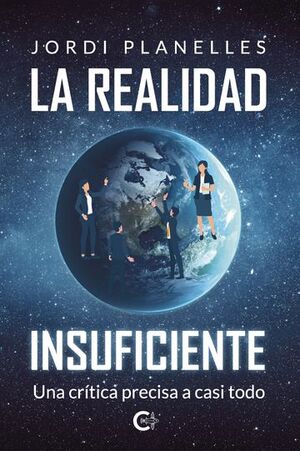 REALIDAD INSUFICIENTE, LA