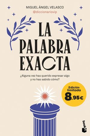 PALABRA EXACTA, LA (EDICIÓN LIMITADA)