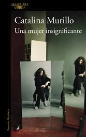 MUJER INSIGNIFICANTE, UNA