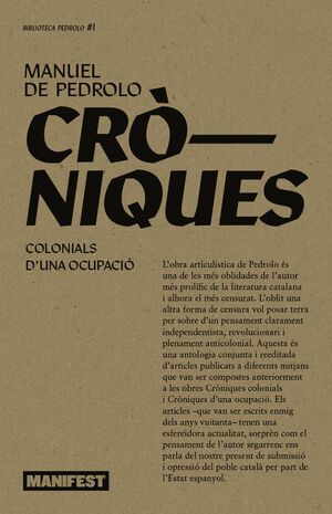 CRONIQUES COLONIALS: CRONIQUES D´UNA OCUPACIO