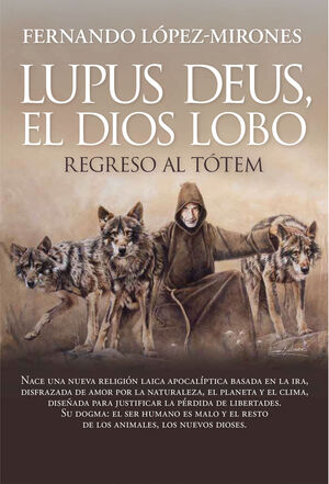 LUPUS DEUS, EL DIOS LOBO