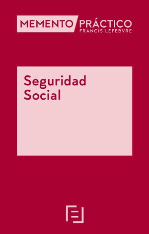 MEMENTO PRÁCTICO SEGURIDAD SOCIAL 2025