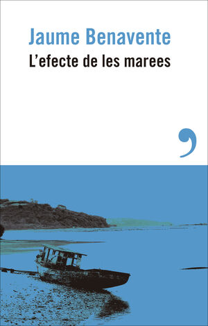 EFECTE DE LES MAREES, L'