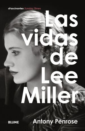 VIDAS DE LEE MILLER, LAS