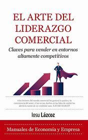 ARTE DEL LIDERAZGO COMERCIAL, EL