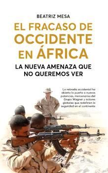 FRACASO DE OCCIDENTE EN ÁFRICA, EL