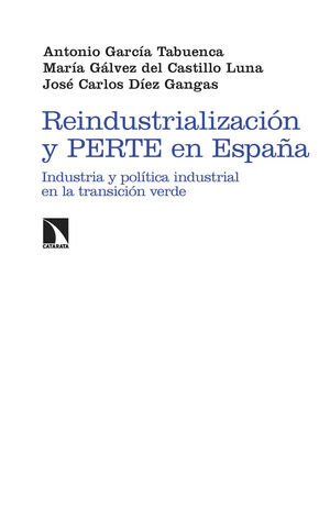 REINDUSTRIALIZACION Y PERTE EN ESPAÑA