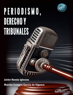 PERIODISMO, DERECHO Y TRIBUNALES