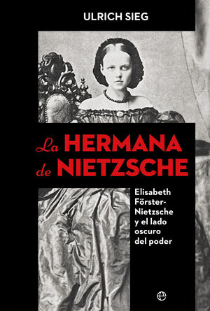 HERMANA DE NIETZSCHE, LA