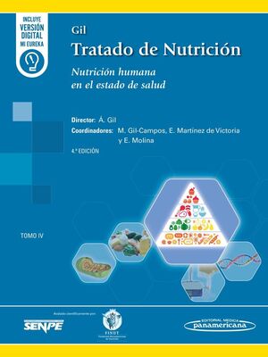GIL. TRATADO DE NUTRICIÓN. TOMO 4 NUTRICIÓN HUMANA EN EL ESTADO DE SALUD (4ª ED.) DÚO