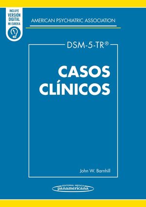 DSM-5-TR CASOS CLÍNICOS (5ª EDICIÓN TR)