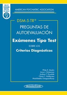 PREGUNTAS DE AUTOEVALUACION DEL DSM-5-TR (5ª EDICIÓN. TEXTO REVISADO) DÚO