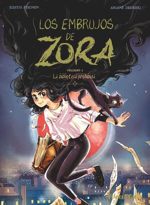 EMBRUJOS DE ZORA, LOS Nº 02