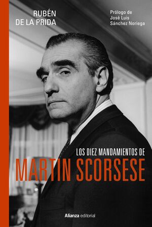 DIEZ MANDAMIENTOS DE MARTIN SCORSESE, LOS